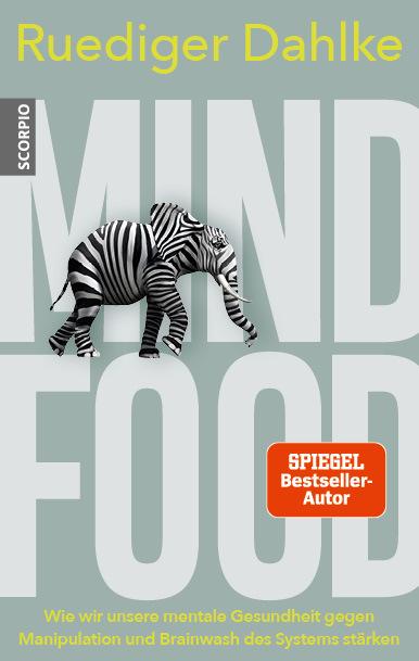 Produktbild Mind Food (Deutsch, Ruediger Dahlke, 2022)