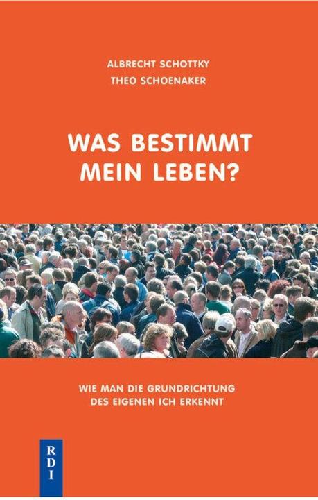 Produktbild Was bestimmt mein Leben (Deutsch, Theo Schoenaker, 2022)