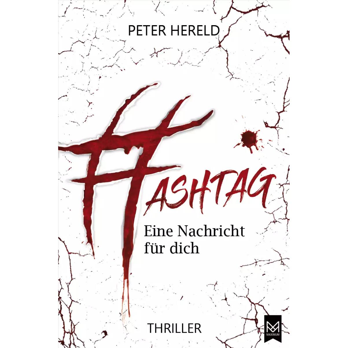 HASHTAG - Eine Nachricht für dich, Belletristik von Peter Hereld