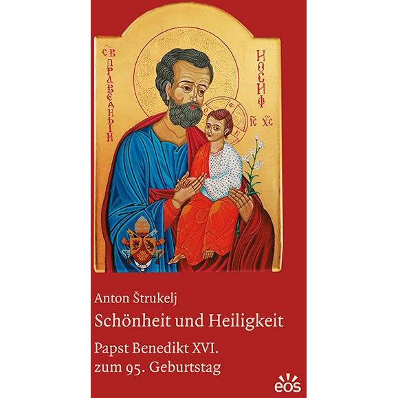 Schönheit und Heiligkeit, Fachbücher von Anton Strukelj