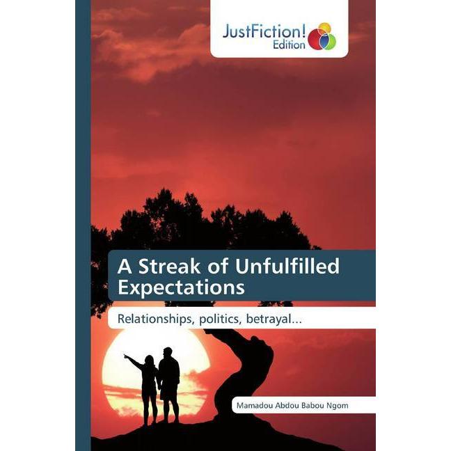 A Streak of Unfulfilled Expectations, Belletristik von Mamadou Abdou Babou Ngom