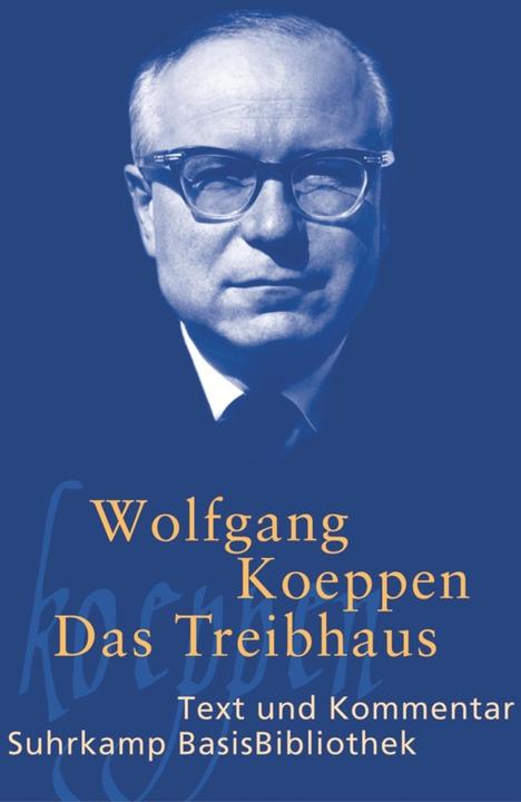 Produktbild Das Treibhaus (Deutsch, Arne Grafe, Wolfgang Koeppen, 2006)