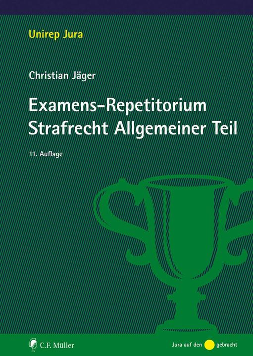 Image du produit Examens-Repetitorium Strafrecht Allgemeiner Teil (Allemand, Christian Jäger, 2024)