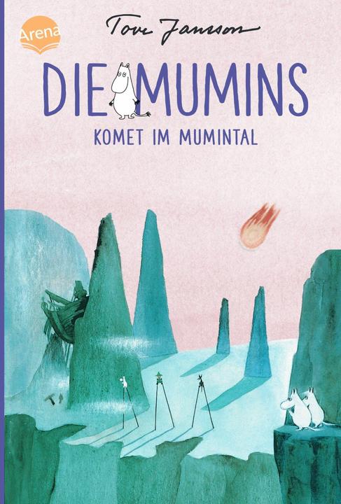 Actual product image The Mumins (2). Comet in Mumintal (Birgitta Kicherer, Tove Jansson, German)