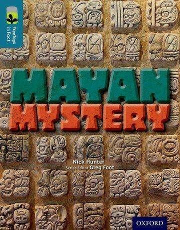 Produktbild Oxford Reading Tree Treetops Infact: Level 19: Mayan Mystery (Englisch, David Pavon, Nick Hunter, 2015)