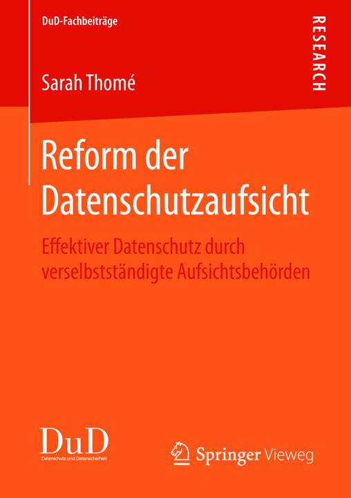 Produktbild Reform der Datenschutzaufsicht (Deutsch, Sarah Thomé, 2015)