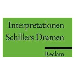 Thumbnail - Interpretationen: Schillers Dramen, Schulbücher von Walter Hinderer