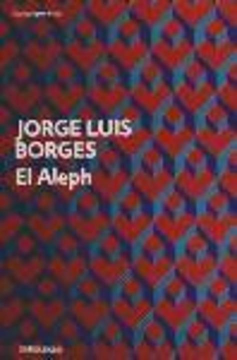 Image du produit El aleph (Espagnol, Jorge Luis Borges, 2017)
