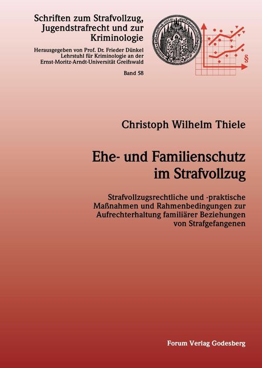 Produktbild Ehe- und Familienschutz im Strafvollzug (Deutsch, Christoph Wilhelm Thiele, 2016)