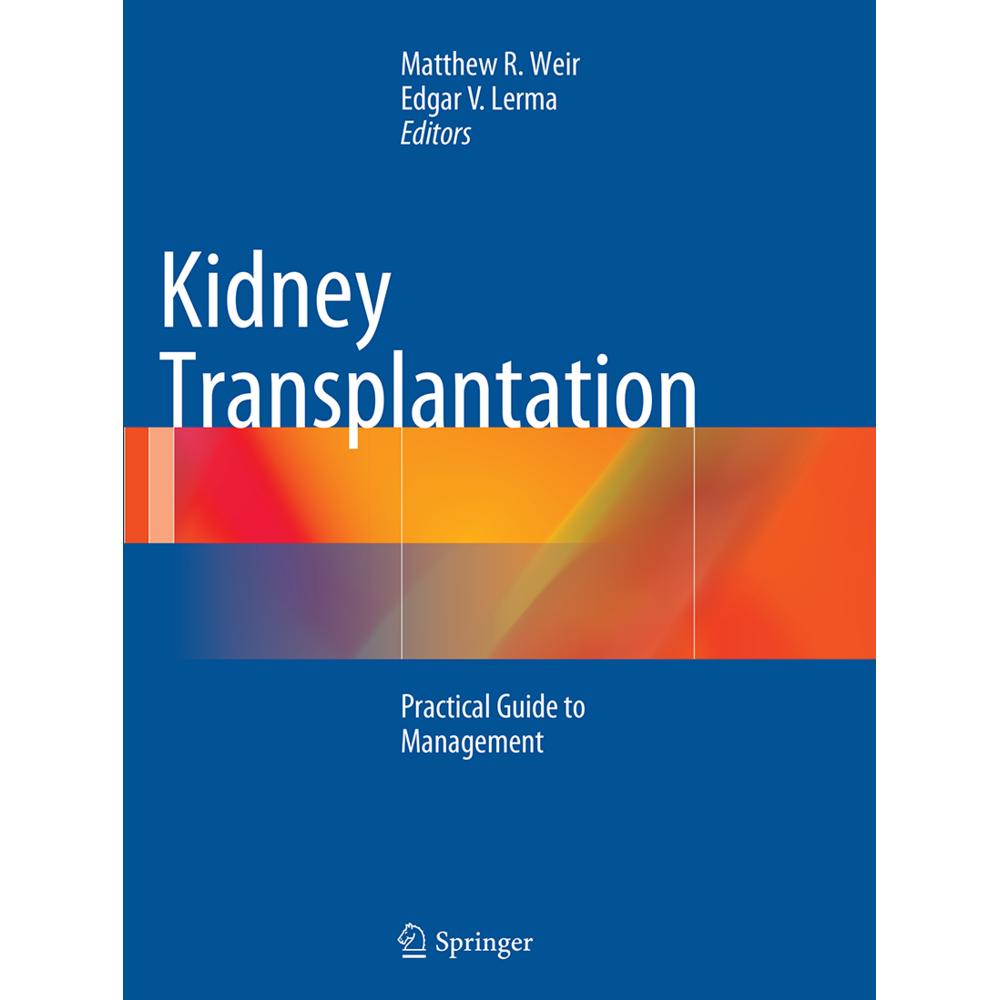 Kidney Transplantation, Fachbücher von Matthew R. Weir, Edgar V. Lerma