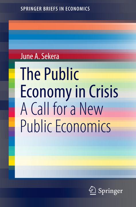 Energie-Label The Public Economy in Crisis (Englisch, June A. Sekera, 2016)