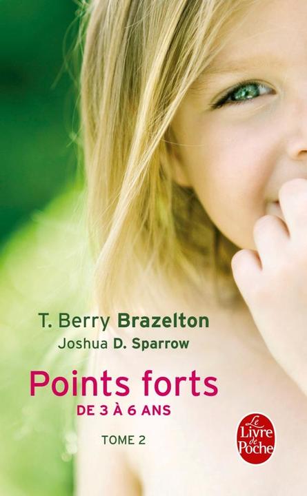 Immagine prodotto Points forts (Francese, Joshua D. Sparrow, Terry Berry Brazelton, 2019)