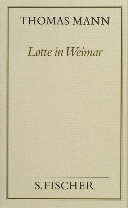 Produktbild Lotte in Weimar (Deutsch, Thomas Mann, 1982)