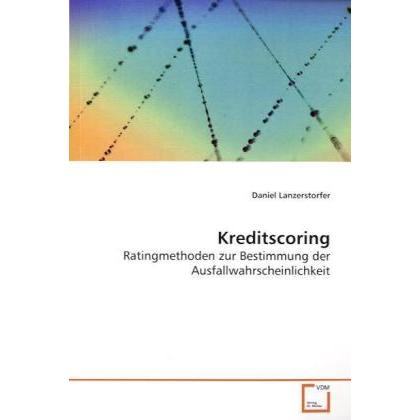 Kreditscoring, Fachbücher von Daniel Lanzerstorfer