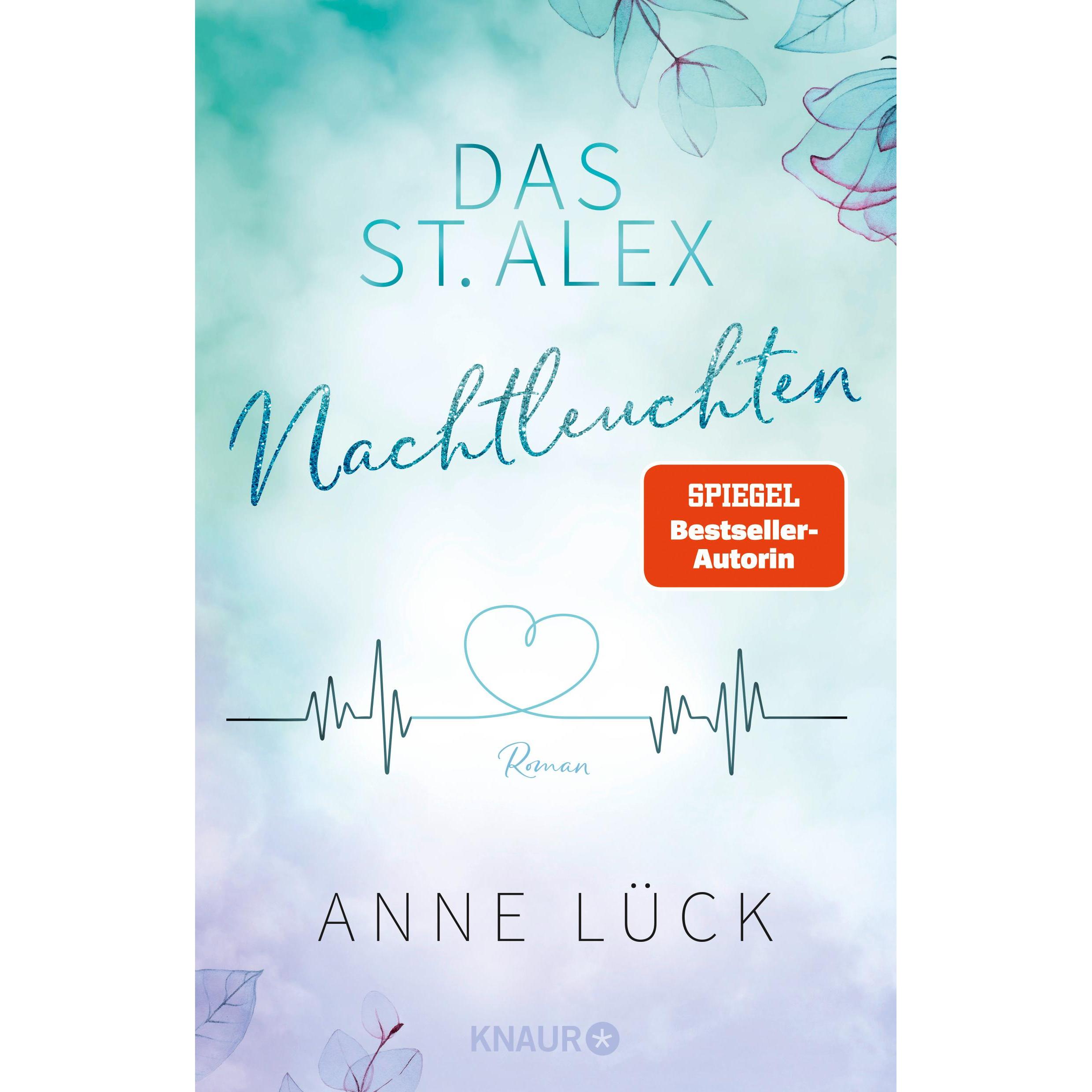 Das St. Alex - Nachtleuchten, Belletristik von Anne Lück