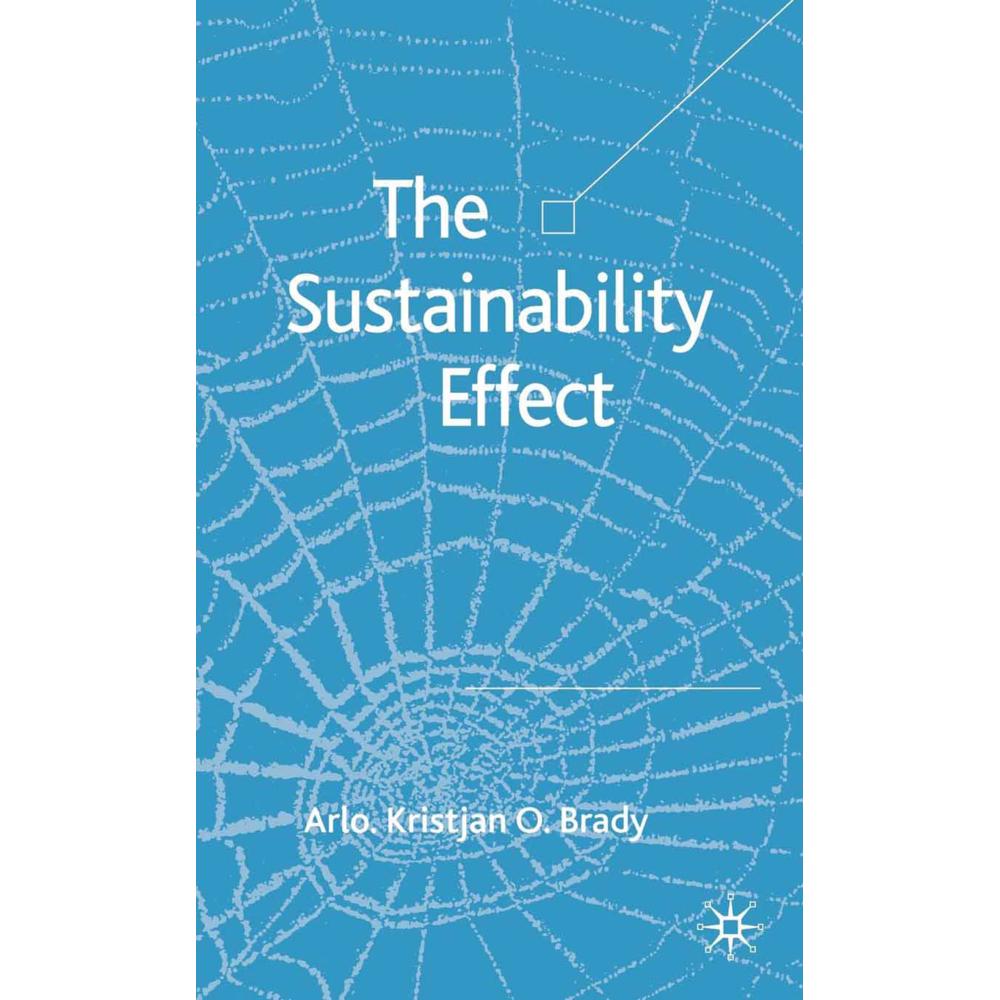 The Sustainability Effect, Fachbücher von A. Brady