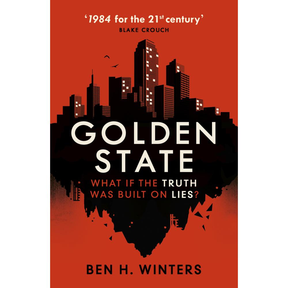 Golden State, Belletristik von Ben H. Winters
