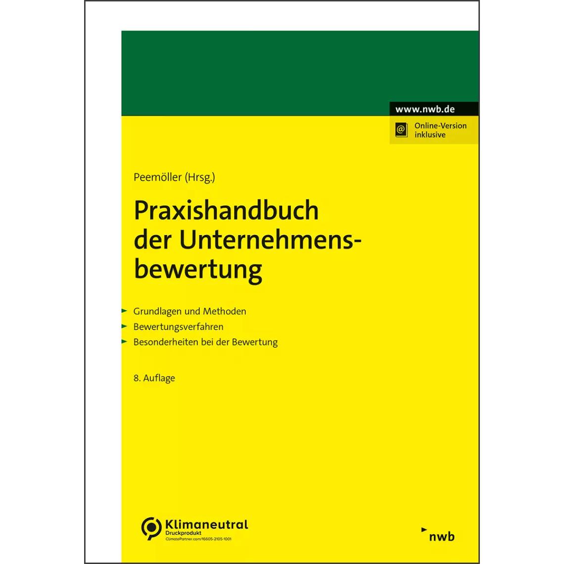 Praxishandbuch der Unternehmensbewertung, Fachbücher von Florian Hildesheim, Thomas Zollner, Nils Rullkötter, Jens Freib...