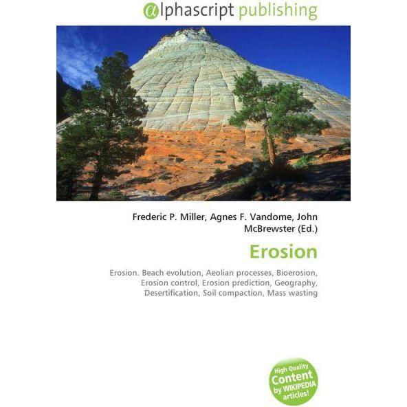 Thumbnail - Erosion, Fachbücher von Agnes F. Vandome, Frederic P. Miller, John McBrewster