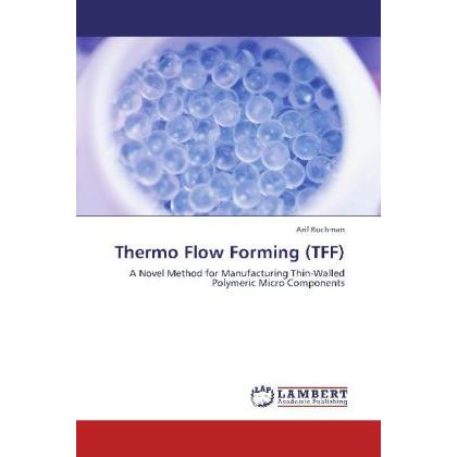 Thermo Flow Forming (TFF), Fachbücher von Arif Rochman