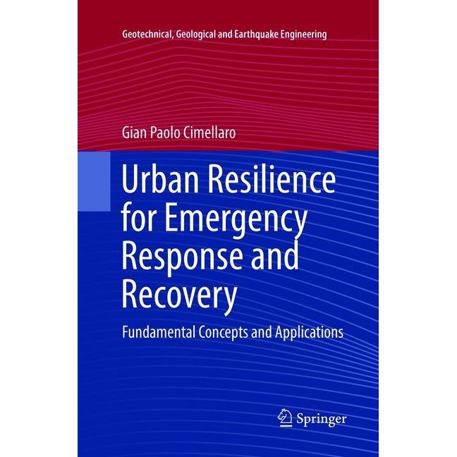 Urban Resilience for Emergency Response and Recovery, Fachbücher von Gian Paolo Cimellaro