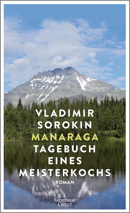 Produktbild Manaraga.Tagebuch eines Meisterkochs (Deutsch, Vladimir Sorokin, 2018)