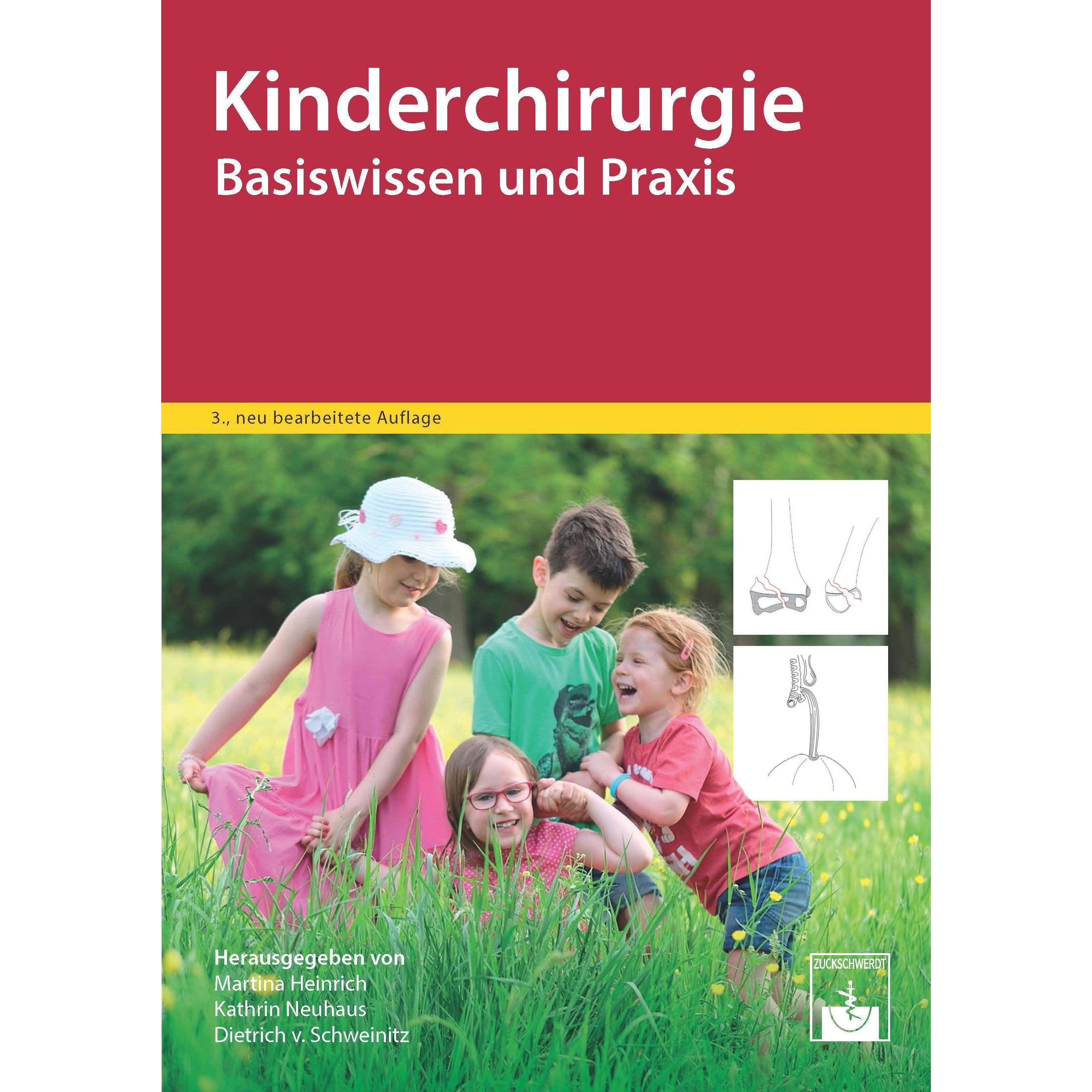 Kinderchirurgie, Fachbücher von Dietrich von Schweinitz, Kathrin Neuhaus, Martina Heinrich