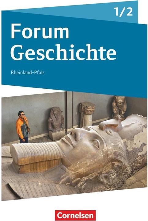 Produktbild Forum Geschichte 1/2. Gymnasium. Schülerbuch. RP (Deutsch, Dagmar Bäuml-Stosiek, Hans-Joachim Cornelissen, Kai Willig, Nicky Born, Silke Lehmacher, Sonja Tophofen, Susanna Heim-Taubert, Sylvia Semmet, Timo Blanken, 2015)