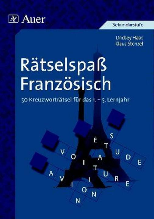 Produktbild Rätselspass Französisch (Deutsch, Klaus Stenzel, Lindsey Haas, 2013)