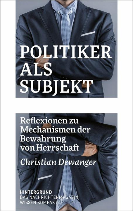 Produktbild Politiker als Subjekt (Deutsch, Christian Dewanger, 2026)