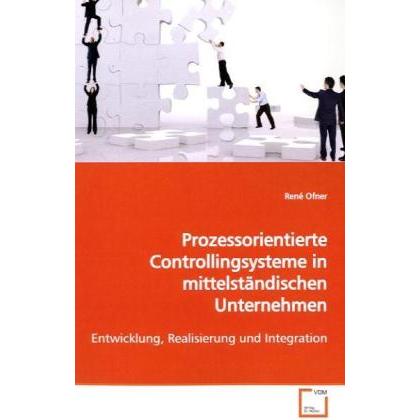 Prozessorientierte Controllingsysteme inmittelständischen Unternehmen, Fachbücher