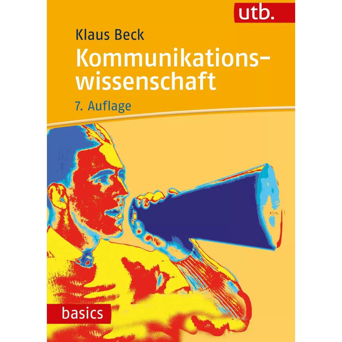 Kommunikationswissenschaft, Fachbücher von Klaus Beck