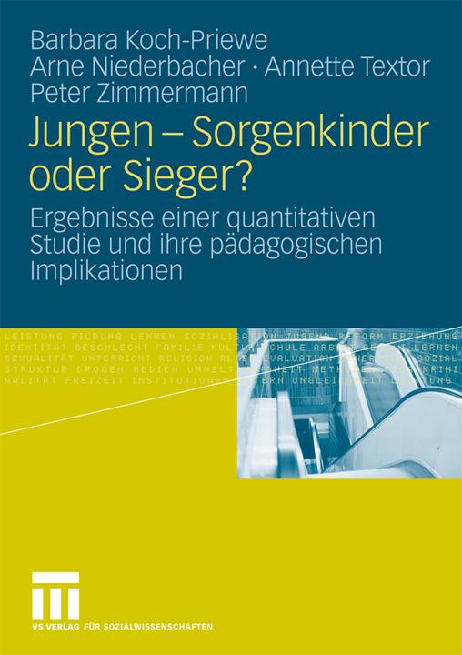 Produktbild Jungen - Sorgenkinder oder Sieger? (Deutsch, Annette Textor, Arne Niederbacher, Barbara Koch-Priewe, Peter Zimmermann, 2009)