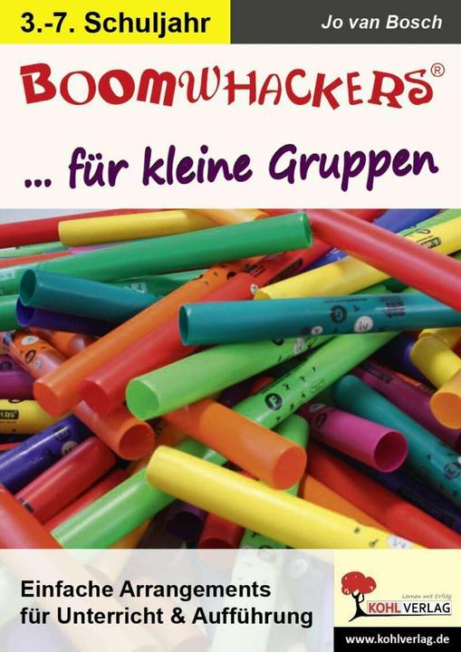 Produktbild Boomwhackers für kleine Gruppen (Deutsch, Jo van Bosch, 2015)