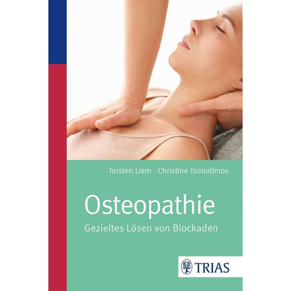 Osteopathie, Ratgeber von Torsten Liem