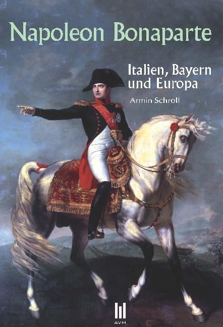 Produktbild Napoleon Bonaparte (Deutsch, Armin Schroll, 2016)