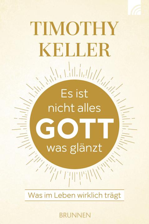 Actual product image Es ist nicht alles Gott, was glänzt (German, Timothy Cellar, 2018)