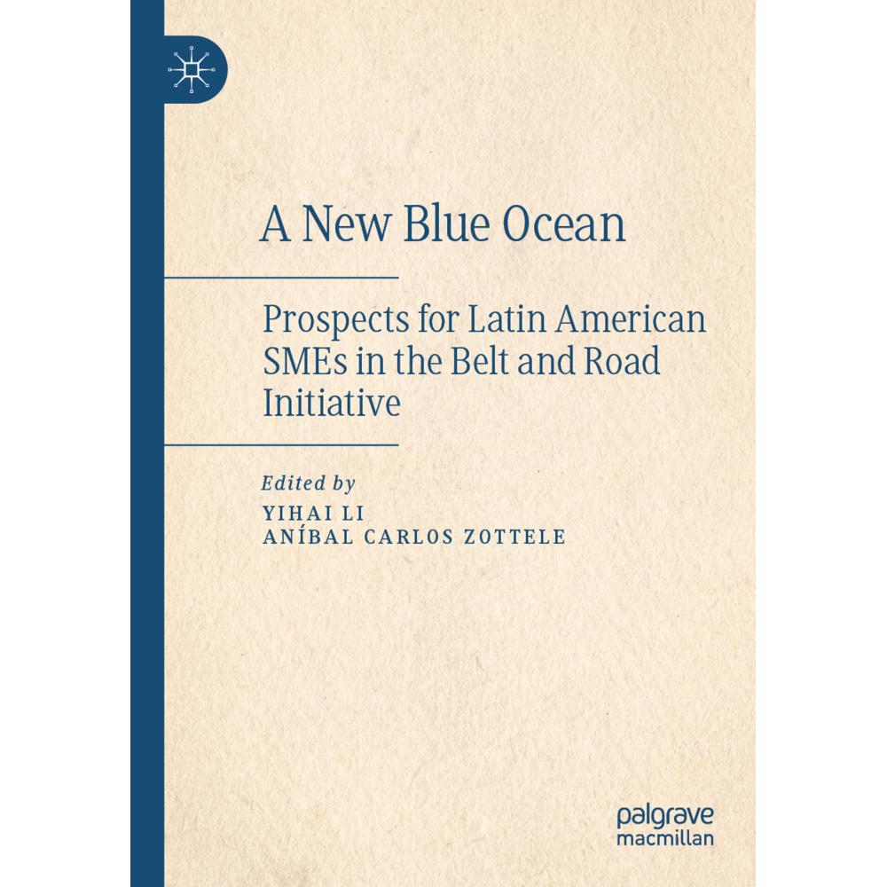 A New Blue Ocean, Fachbücher von Aníbal Carlos Zottele, Yihai Li