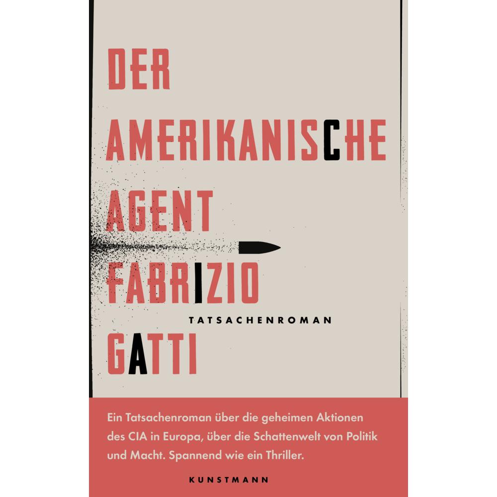 Der amerikanische Agent, Belletristik von Fabrizio Gatti