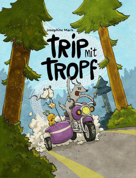 Produktbild Trip mit Tropf (Deutsch, Josephine Mark, 2022)