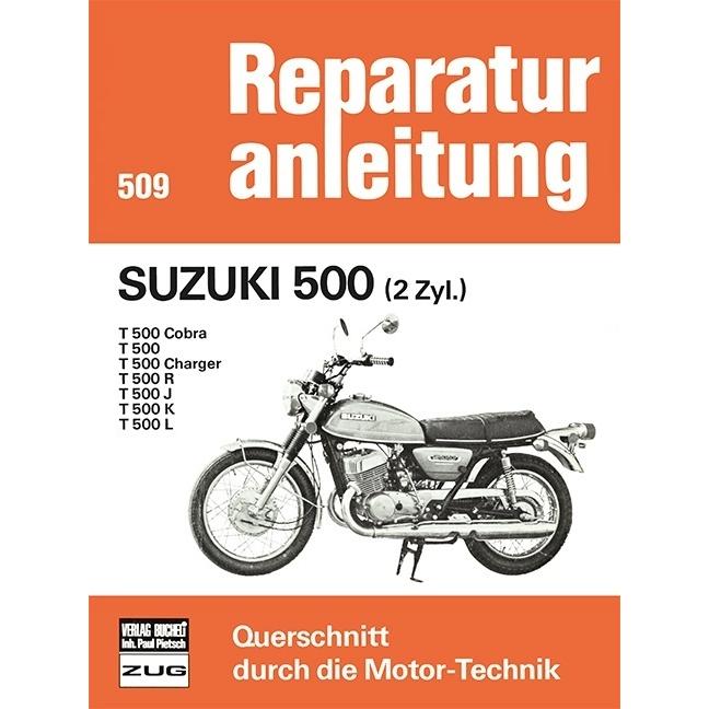 Suzuki 500 (2 Zyl.), Ratgeber