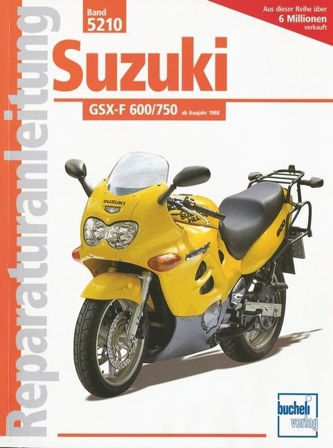 Produktbild Suzuki GSX-F 600/750 ab Baujahr 1988 (Deutsch, 2010)