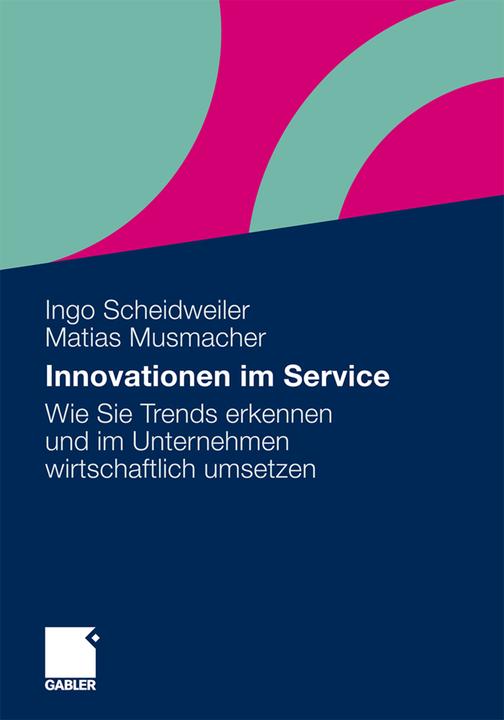 Produktbild Innovationen im Service (Niederländisch, Ingo Scheidweiler, Matias Musmacher, 2011)