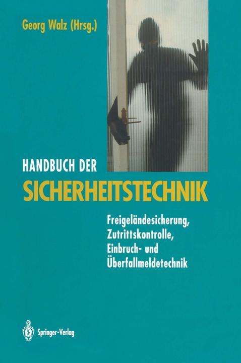 Produktbild Handbuch der Sicherheitstechnik (Deutsch, Georg Walz, 2012)