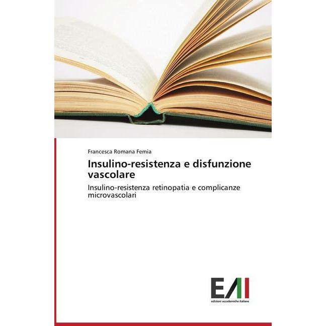 Insulino-resistenza e disfunzione vascolare, Fachbücher