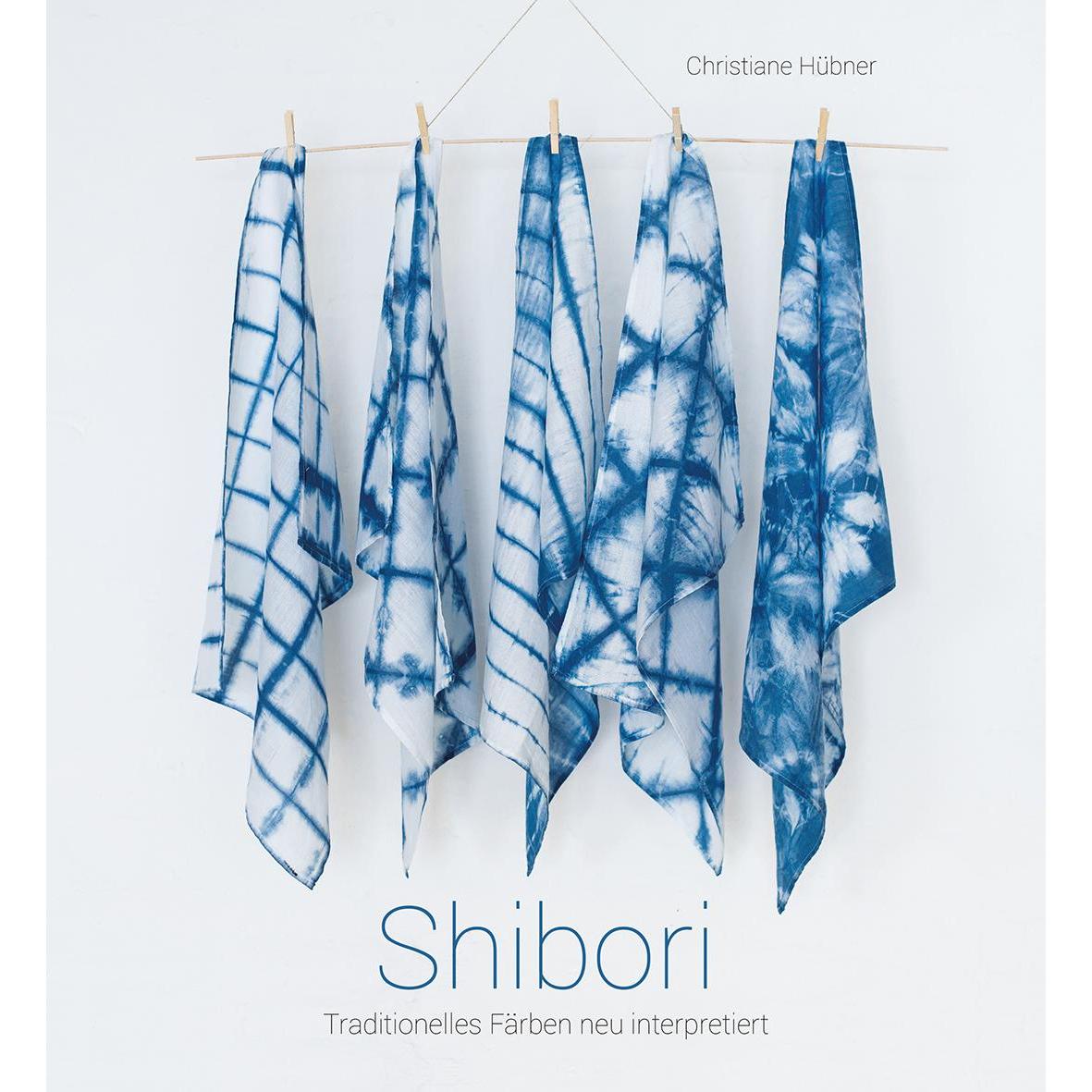 Shibori, Ratgeber von Christiane Hübner