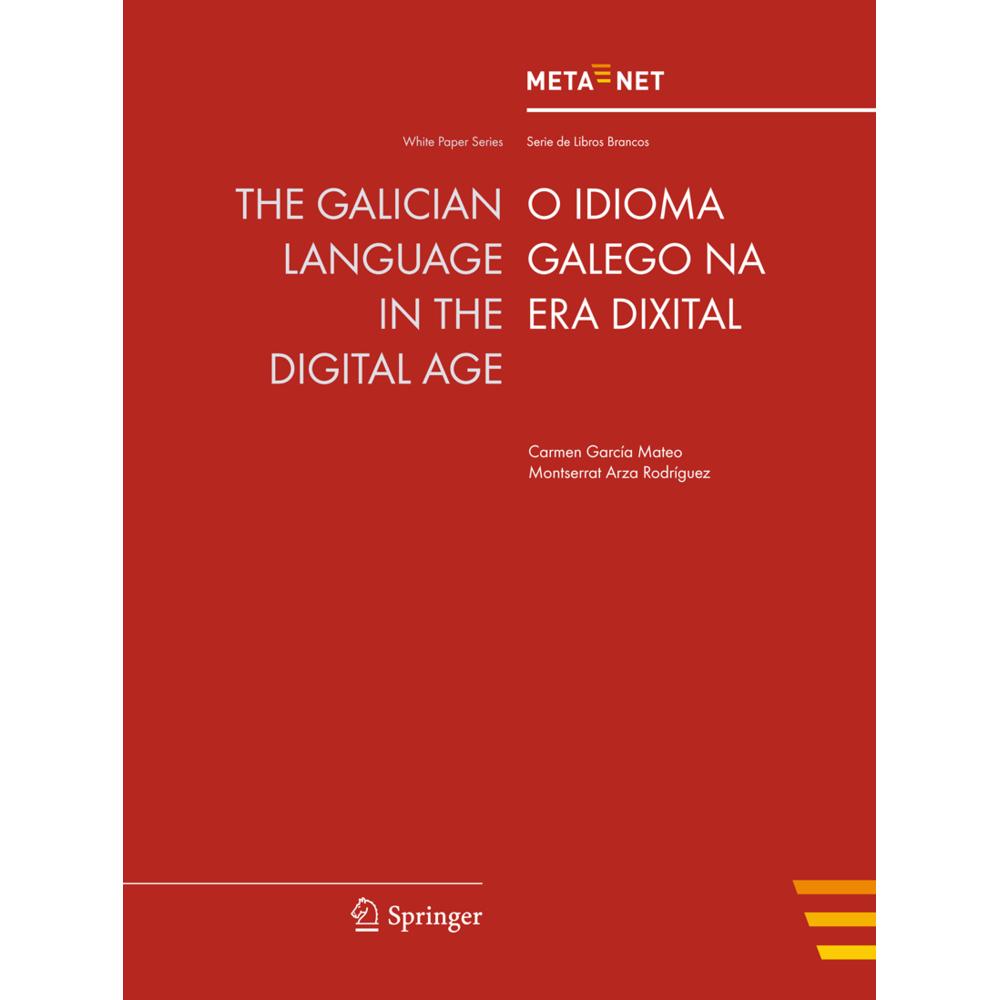 The Galician Language in the Digital Age, Fachbücher von Hans Uszkoreit, Georg Rehm