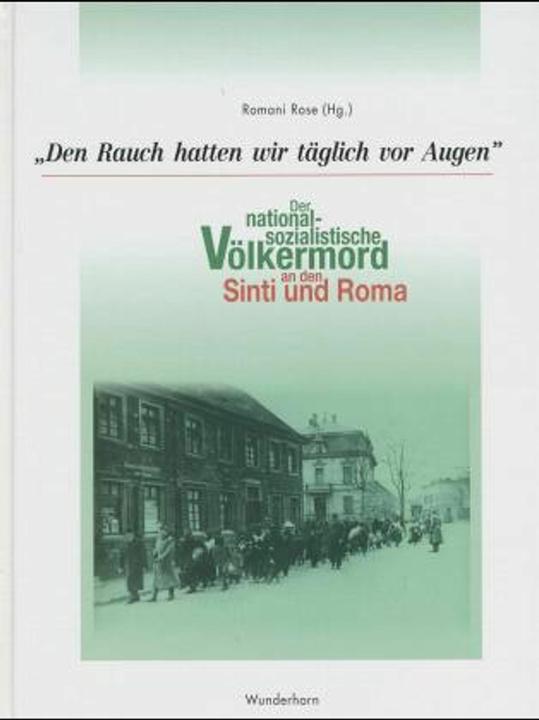 Produktbild Den Rauch hatten wir täglich vor Augen (Deutsch, Romani Rose, 1998)