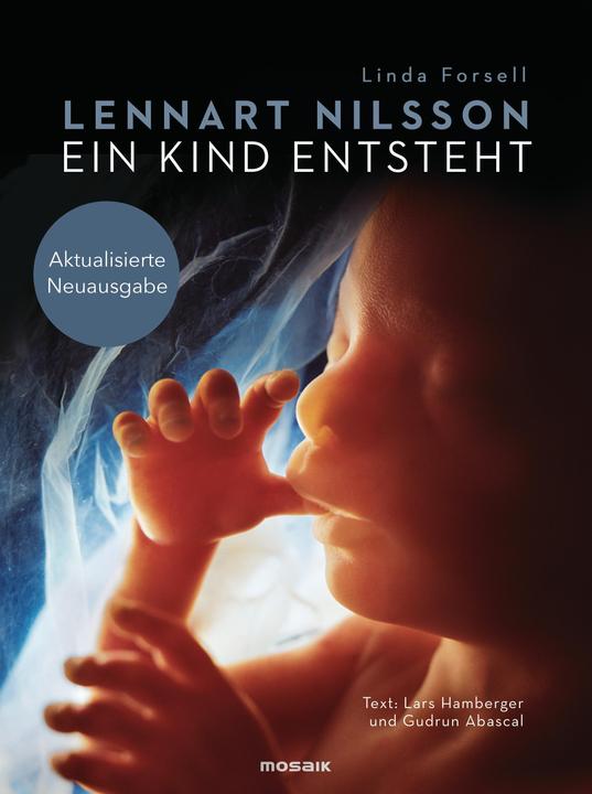 Produktbild Ein Kind entsteht (Deutsch, Lennart Nilsson, 2018)