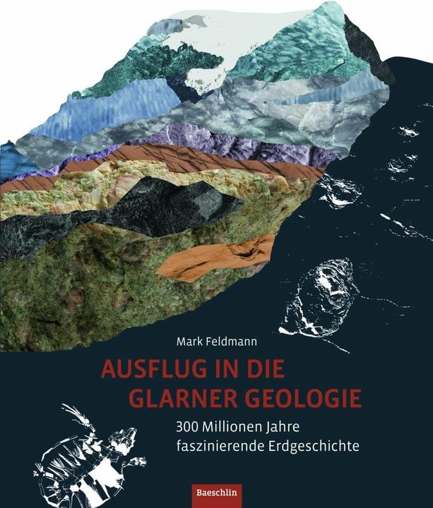 Ausflug in die Glarner Geologie (Deutsch, Markus Feldmann, 2018)